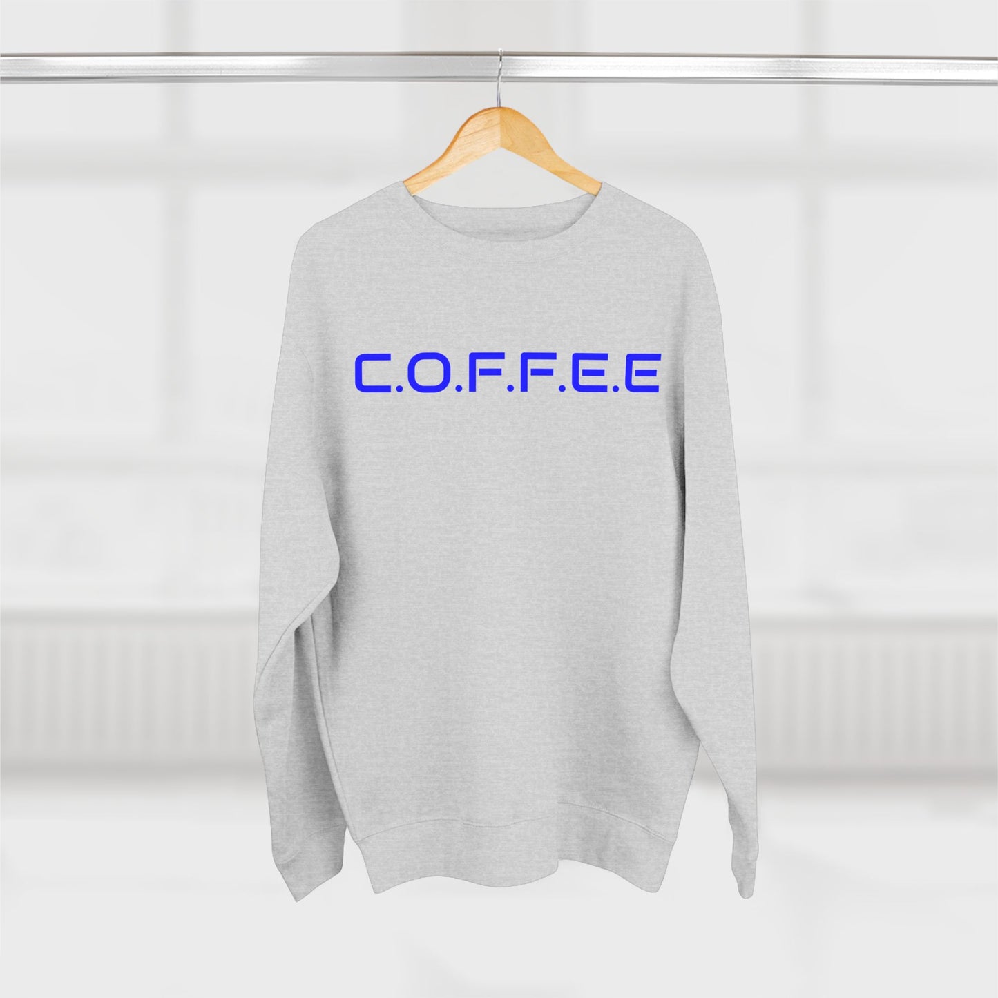 Adult Coffee Christian Blue Words Only Crewneck