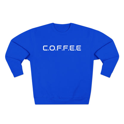 Adult Coffee Christian White Words Only Crewneck