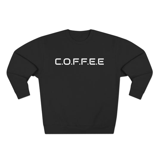 Adult Coffee Christian White Words Only Crewneck