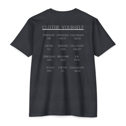 Clothe Yourself White Tshirt(scripture) next level