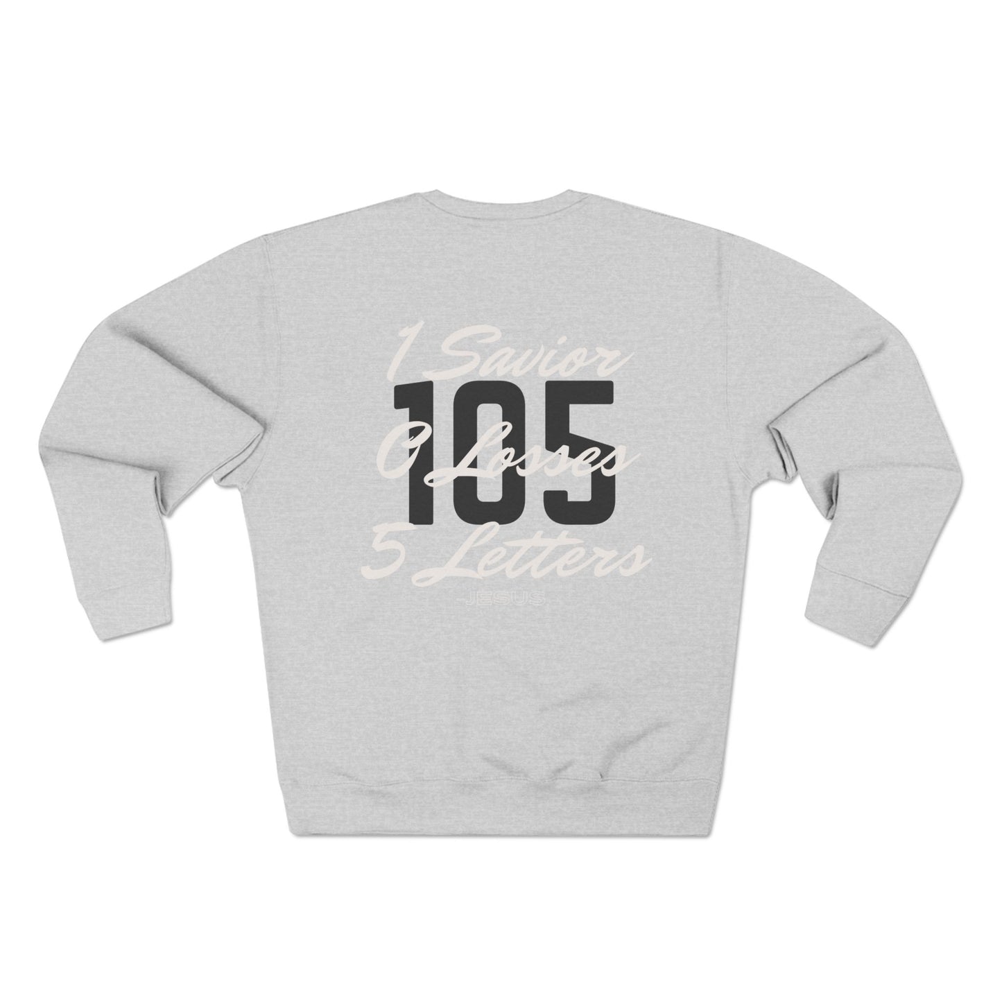 Adult 105 Christian White and Black Letters Crewneck