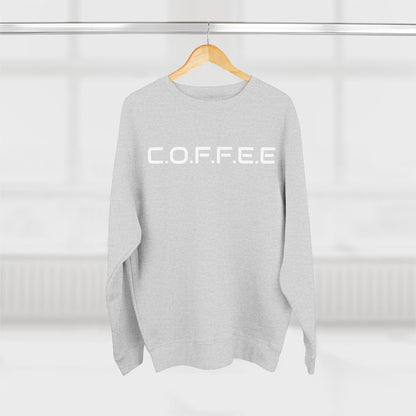 Adult Coffee Christian White Words Only Crewneck