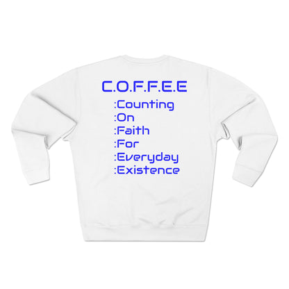 Adult Coffee Christian Blue Words Only Crewneck