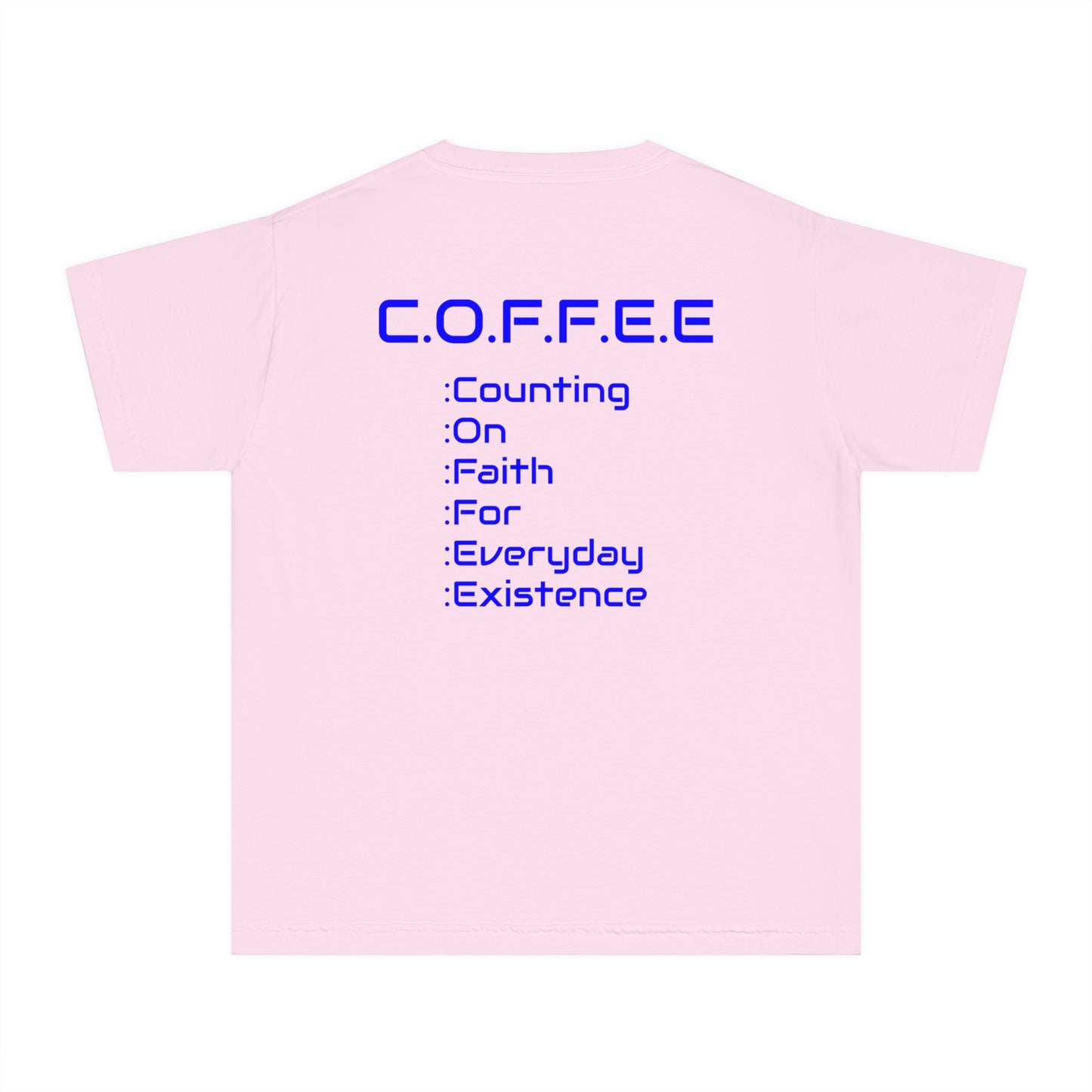 Youth Adult Coffee Christian Blue Words Only