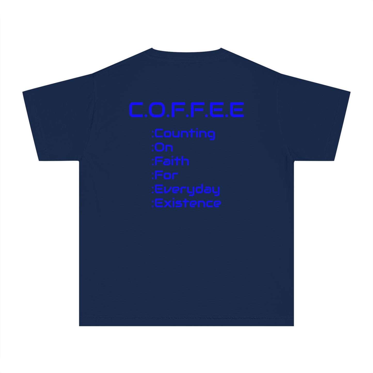 Youth Adult Coffee Christian Blue Words Only