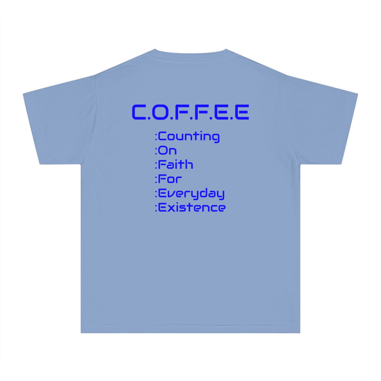 Youth Adult Coffee Christian Blue Words Only