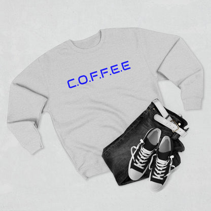 Adult Coffee Christian Blue Words Only Crewneck