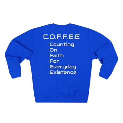 Adult Coffee Christian White Words Only Crewneck