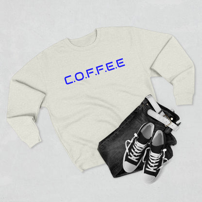 Adult Coffee Christian Blue Words Only Crewneck