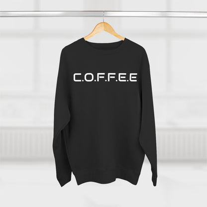 Adult Coffee Christian White Words Only Crewneck