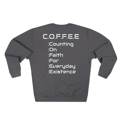 Adult Coffee Christian White Words Only Crewneck