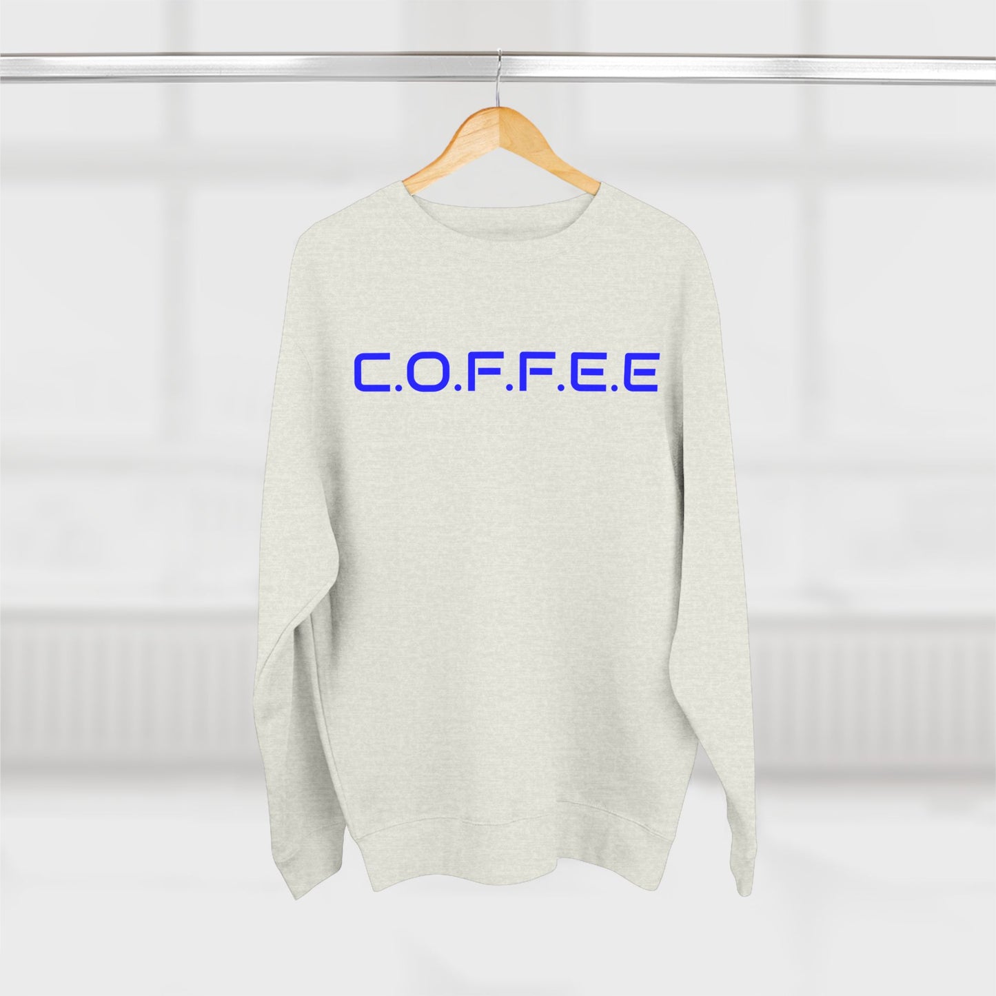 Adult Coffee Christian Blue Words Only Crewneck