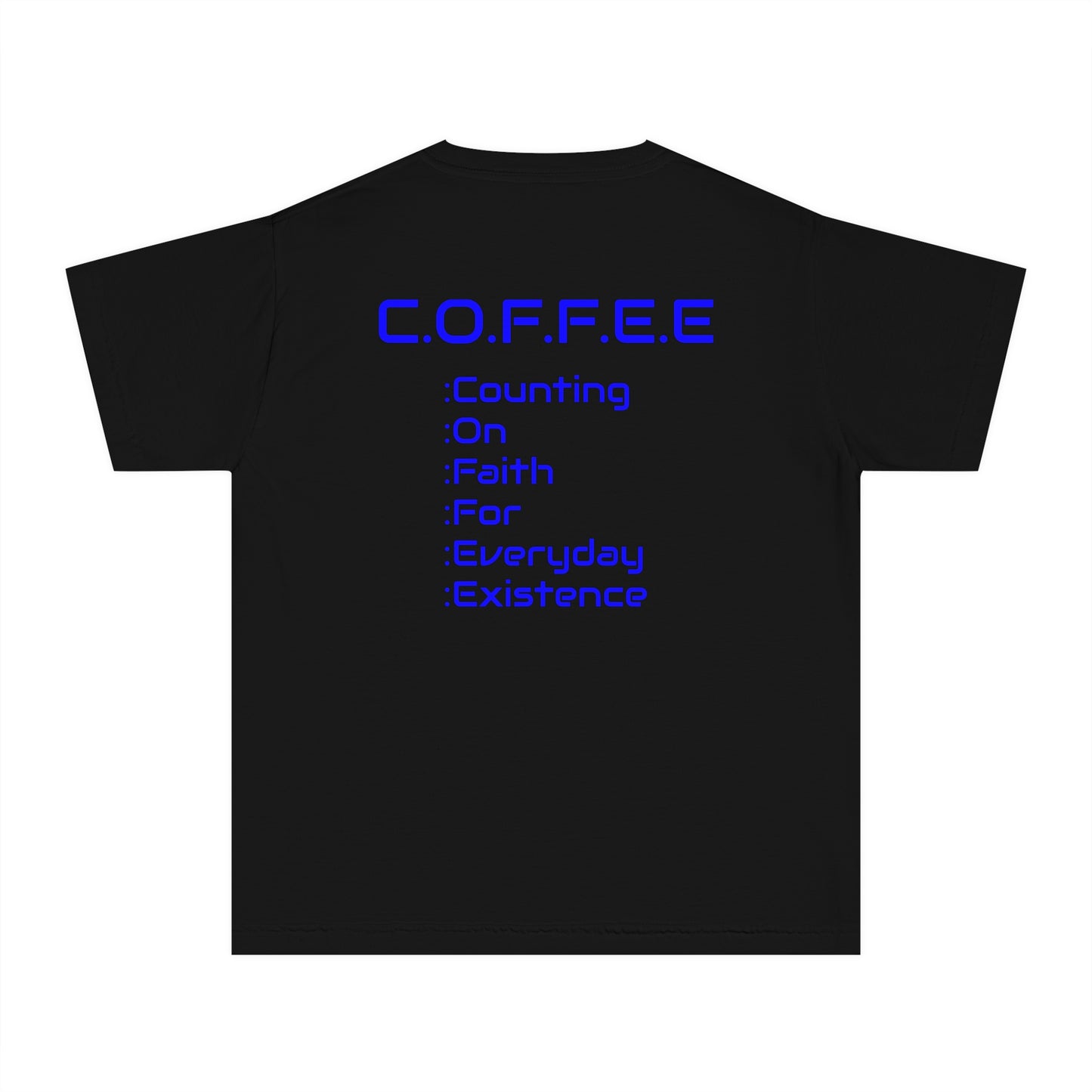 Youth Adult Coffee Christian Blue Words Only