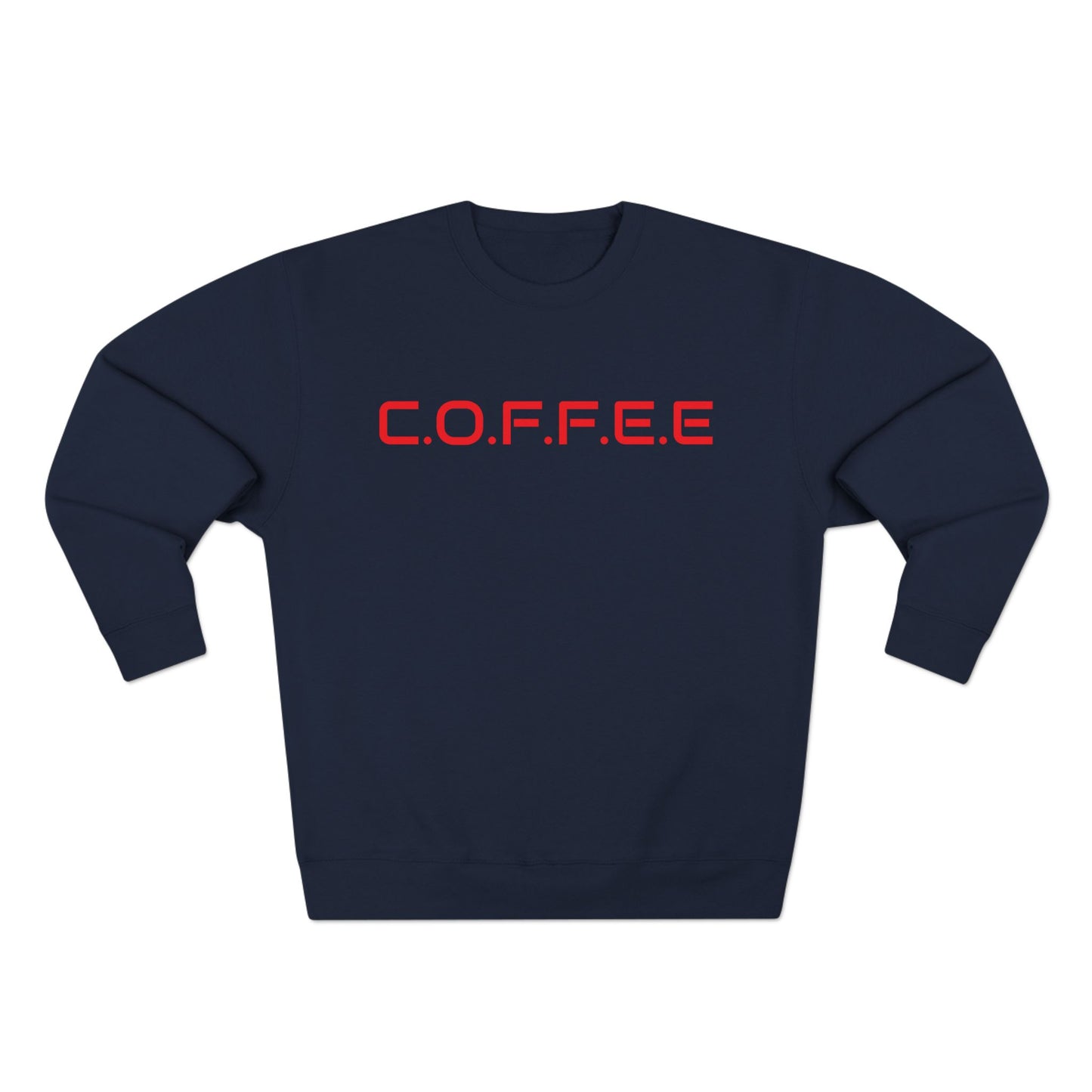 Adult Coffee Christian Red Words Only Crewneck