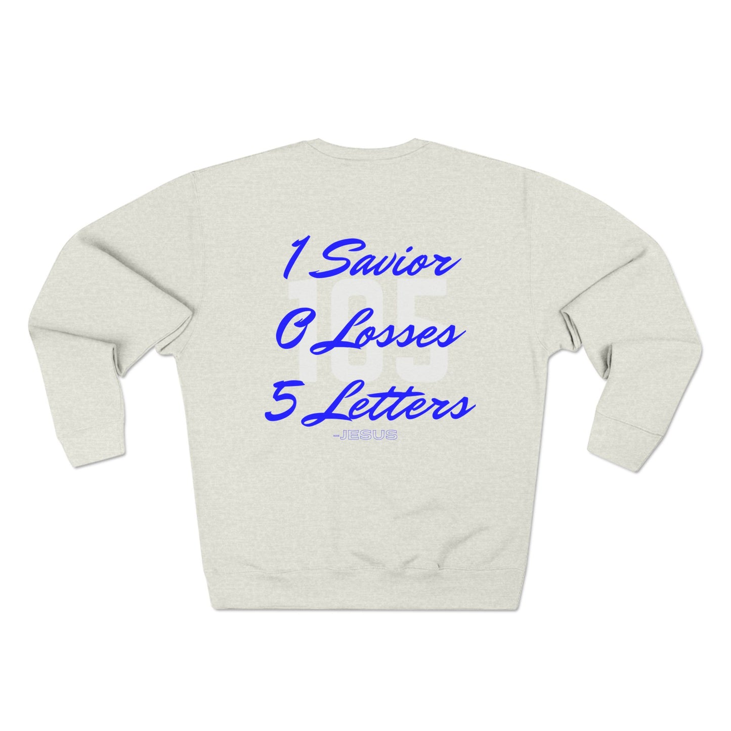 Adult 105 Christian Blue and White Letters Crewneck