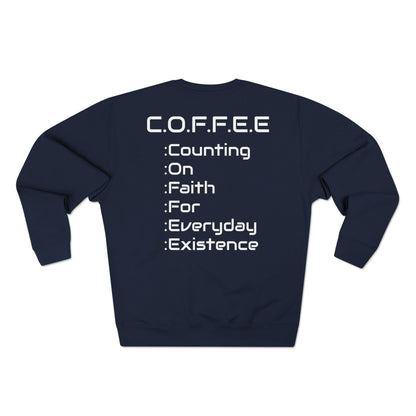 Adult Coffee Christian White Words Only Crewneck